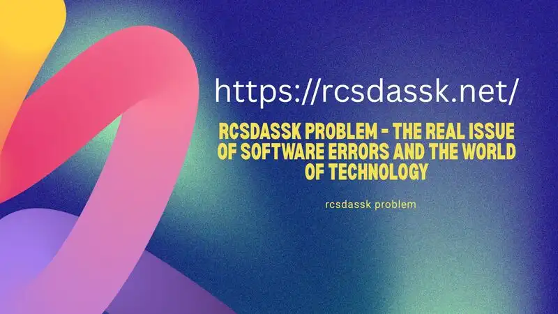 rcsdassk problem