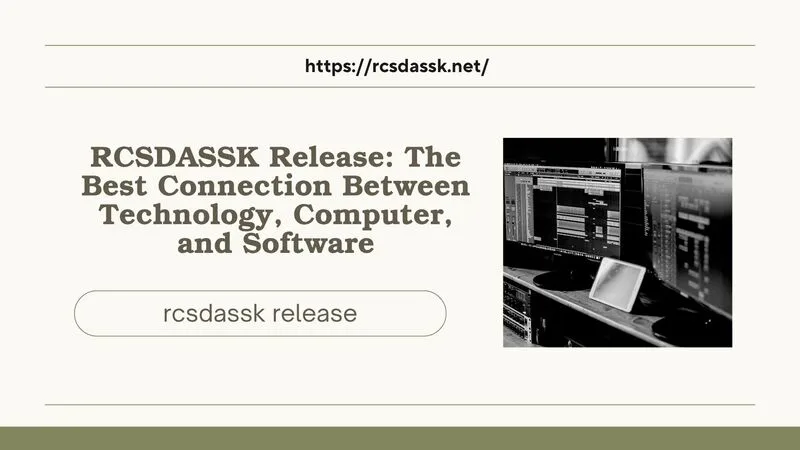 rcsdassk release