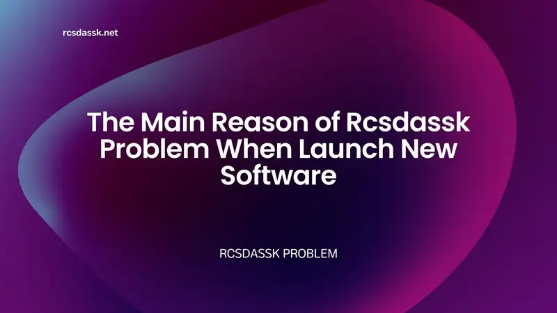 rcsdassk problem