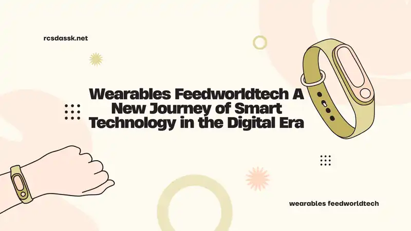 wearables feedworldtech
